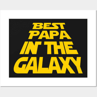 Best Papa in the Galaxy Posters and Art